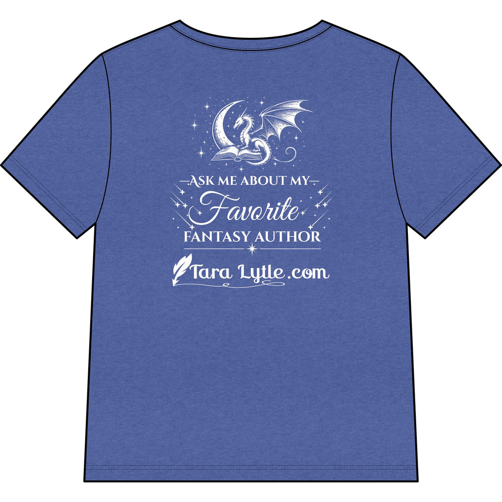 Fantasy Author V-Neck Tee — "You Are Among My Favorite Fantasy Authors" Graphic Shirt