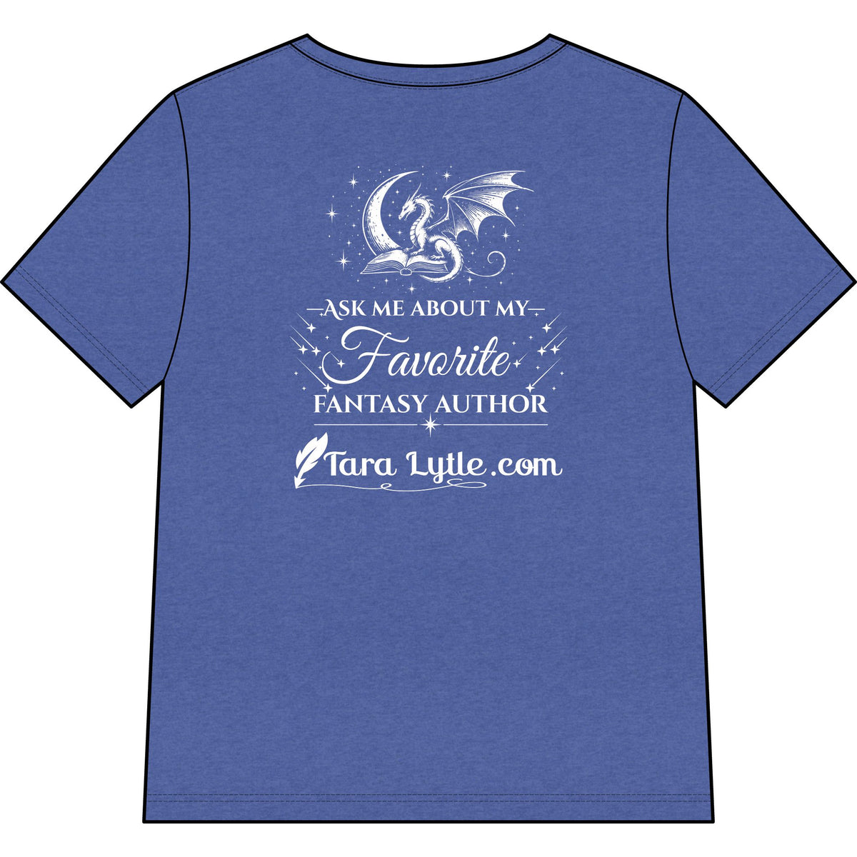 Fantasy Author V-Neck Tee — "You Are Among My Favorite Fantasy Authors" Graphic Shirt